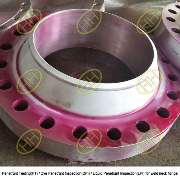 penetrant testing or dye penetrant inspection or liquid penetrant inspection for weld neck flange